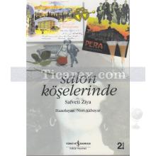 Salon Köşelerinde | Safveti Ziya