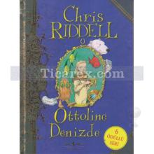 Ottoline Denizde | Chris Riddell