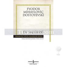Ev Sahibesi | (Ciltli) | Fyodor Mihayloviç Dostoyevski