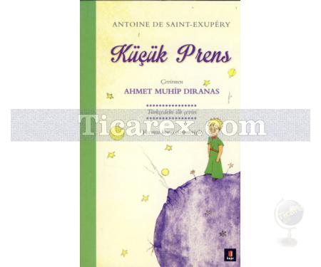 Küçük Prens | Antoine de Saint-Exupery - Resim 1