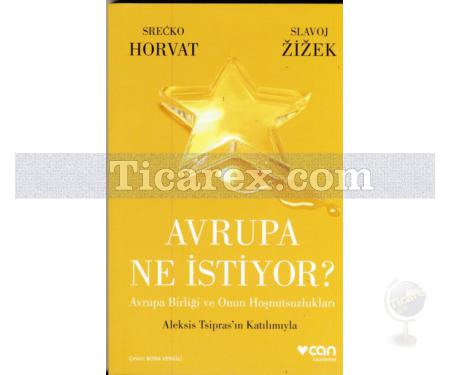 Avrupa Ne İstiyor? | Srecko Horvat, Slavoj Zizek - Resim 1