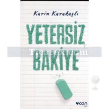 Yetersiz Bakiye | Karin Karakaşlı