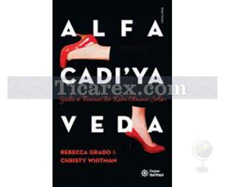 Alfa Cadı'ya Veda | Rebecca Grado, Christy Whitman - Resim 1