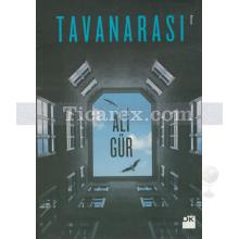 Tavanarası | Ali Gür