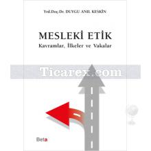 Mesleki Etik | Duygu Anıl Keskin