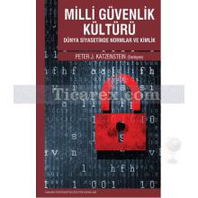 Milli Güvenlik Kültürü | Peter J. Katzenstein