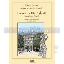 Swann'ın Bir Aşkı 2 | Kayıp Zamanın İzinde | Marcel Proust