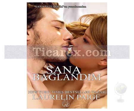 Sana Bağlandım | Laurelin Paige - Resim 1