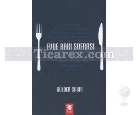 Evde Rakı Sofrası | Gülden Çakır - Resim 1