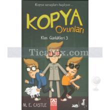 Kopya Oyunları - Klon Günlükleri 3 | M. E. Castle