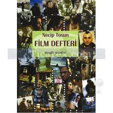 Film Defteri | Necip Tosun