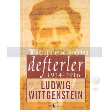 Defterler 1914-1916 | Ludwing Wittegenstein