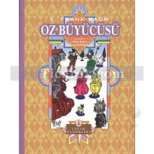 Oz Büyücüsü | (Ciltli) | L.Frank Baum