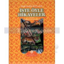 İşte Öyle Hikayeler | (Ciltli) | Rudyard Kipling