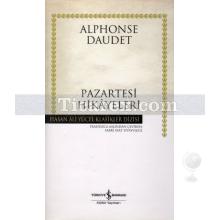 Pazartesi Hikâyeleri | Alphunse Daudet