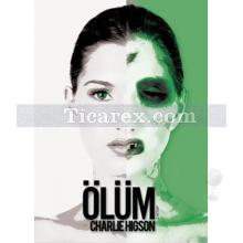 Ölüm | Düşman Serisi 2. Kitap | Charlie Higson