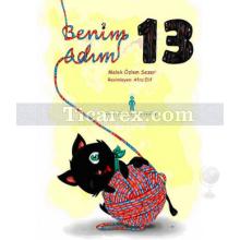 Benim Adım 13 | Melek Özlem Sezer