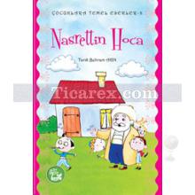 Nasreddin Hoca | Tarık Behram Akın