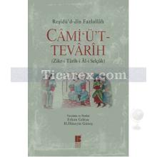 Cami'ü't-Tevarih | Zikr-i Tarih-i Al-i Selçuk | Reşidü'd-din Fazlullah