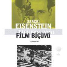 Film Biçimi | Sergie Eisenstein