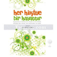 Her Hikaye Bir Hayattır | M. Salih Altınsu