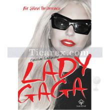 Lady Gaga - Bir Şöhret Performansı | Christian Guiltenane