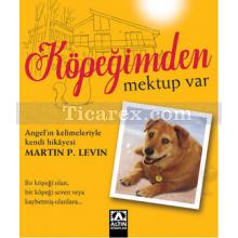 Köpeğimden Mektup Var | Martin P. Levin