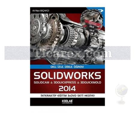 Solidworks Solidcam 2014 | Oku, İzle, Dinle, Öğren | Ali Naci Bıçakçı - Resim 1
