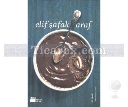 Araf | Elif Şafak - Resim 1