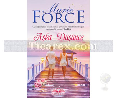 Aşka Düşünce | Marie Force - Resim 1