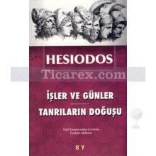 İşler ve Günler - Tanrıların Doğuşu | Hesiodos