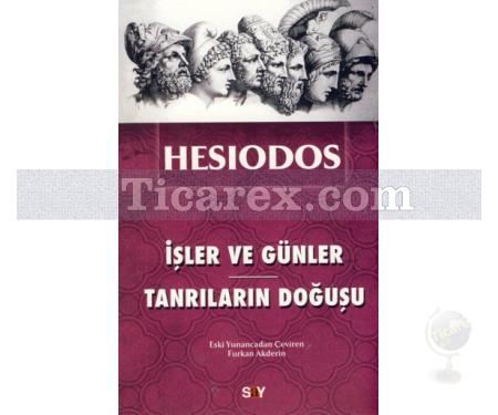 İşler ve Günler - Tanrıların Doğuşu | Hesiodos - Resim 1