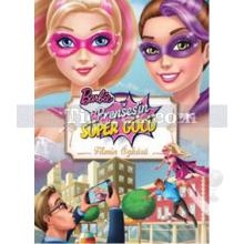 Barbie Prenses'in Süper Gücü - Filmin Öyküsü | Kolektif