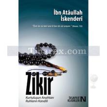 Zikir | İbn Ataullah İskenderi