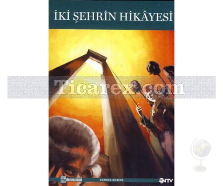 İki Şehrin Hikayesi | Charles Dickens - Resim 1