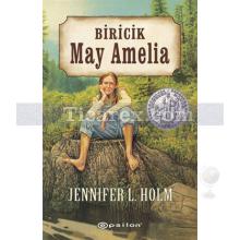 Biricik May Amelia | Jennifer L. Holm