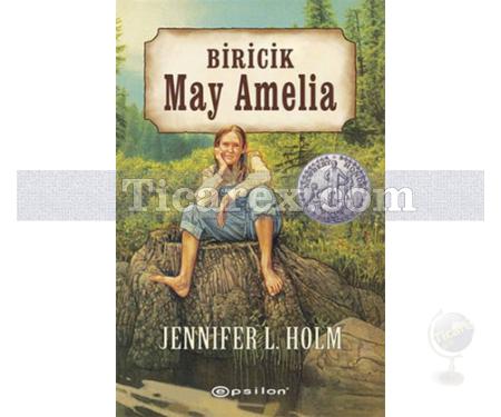 Biricik May Amelia | Jennifer L. Holm - Resim 1