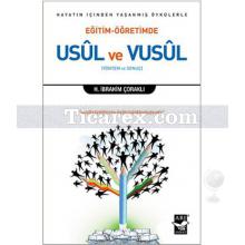 Eğitim - Öğretimde Usül ve Vusül | H. İbrahim Çoraklı