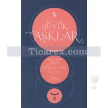 Büyük Aşklar | Françoise Sagan