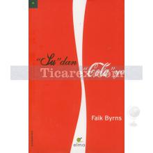 Su'dan Cola'ya | Faik Byrns