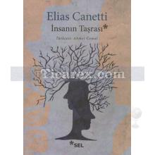 İnsanın Taşrası | Elias Canetti