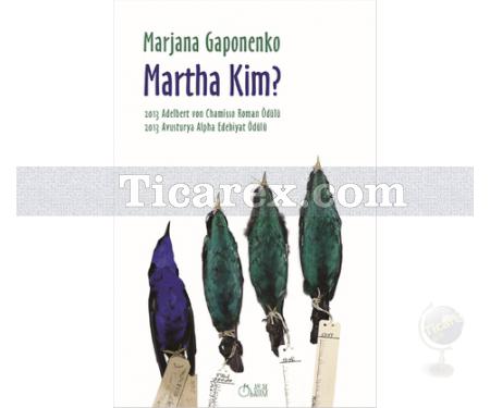Martha Kim? | Marjana Gaponenko - Resim 1