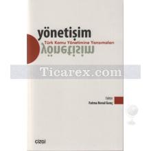 Yönetişim - Türk Kamu Yönetimine Yansımaları | Fatma Neval Genç