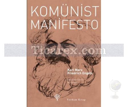Komünist Manifesto | Friedrich Engels, Karl Marx - Resim 1
