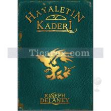 Hayaletin Kaderi | Wardstone Günlükleri 8. Kitap | Joseph Delaney