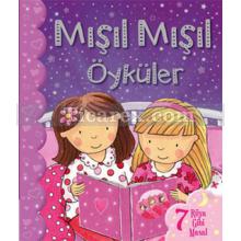 Mışıl Mışıl Öyküler - Pembe Kitap | 7 Rüya Gibi Masal | Kolektif