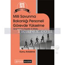 Milli Savunma Bakanlığı Personeli Görevde Yükselme Sınavlarına Hazırlık El Kitabı 2015 | Tüm Dersler - Pegem Akademi Yayıncılık