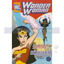 Wonder Woman - Sihirli Bitkiler | Simonson Schoening