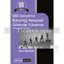 Milli Savunma Bakanlığı Personeli Görevde Yükselme Sınavlarına Hazırlık Soru Bankası 2015 | Tüm Dersler - Pegem Akademi Yayıncılık