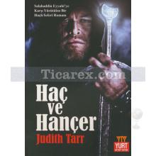 Haç ve Hançer | Judith Tarr